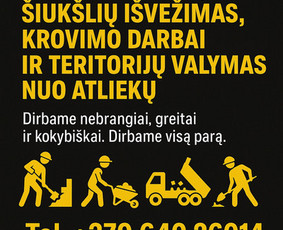 Griovimo Darbai, Siuksliu Isvezimas, Krovimo Darbai - Statybos darbai Statybos darbai - Griovimo Darbai, Siuksliu Isvezimas, Krovimo Darbai