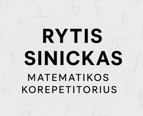 Matematikos korepetitorius - Ruošimas matematikos egzaminams Ruošimas matematikos egzaminams - Matematikos korepetitorius