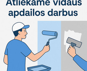 Vidaus apdailos darbai Klaipėdoje ir aplink - Vidaus apdailos darbai Vidaus apdailos darbai - Vidaus apdailos darbai Klaipėdoje ir aplink