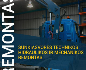 Transportas - Sunkiasvorės technikos hidraulikos ir mechanikos remontas