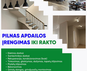 Vidaus apdailos darbai - Apdailos darbai, glaistymas, dažymas