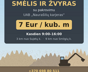Statybos, apdaila - Smėlis ir žvyras &ndash; Naura&scaron;ilių karjeras
