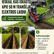 Ieškau, kas Šalčininkuose galėtų iškasti apie 50 metrų tranšėją elektros laidui
