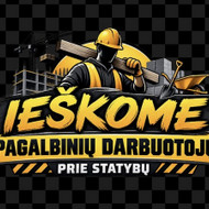 IEŠKOME PAGALBINIŲ DARBUOTOJŲ PRIE STATYBŲ!
